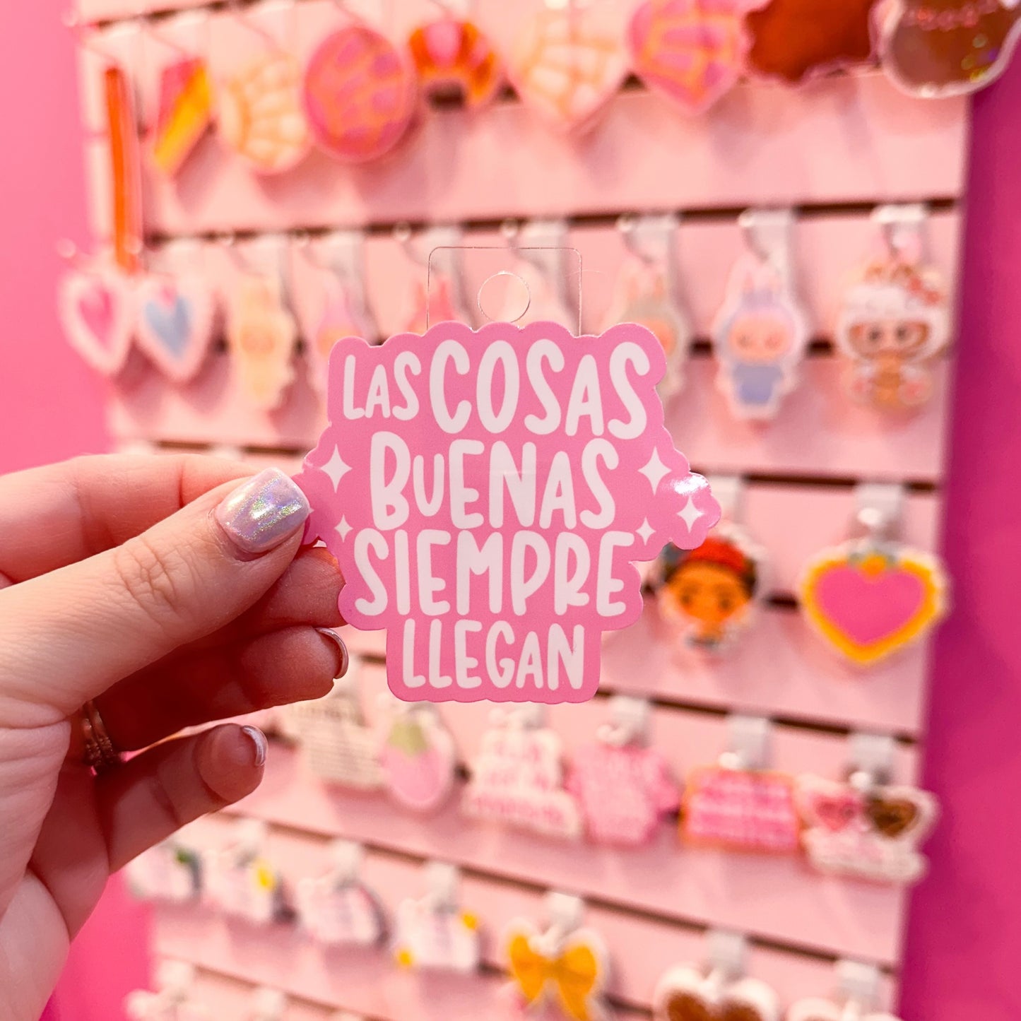 Las Cosas Buenas Siempre Llegan