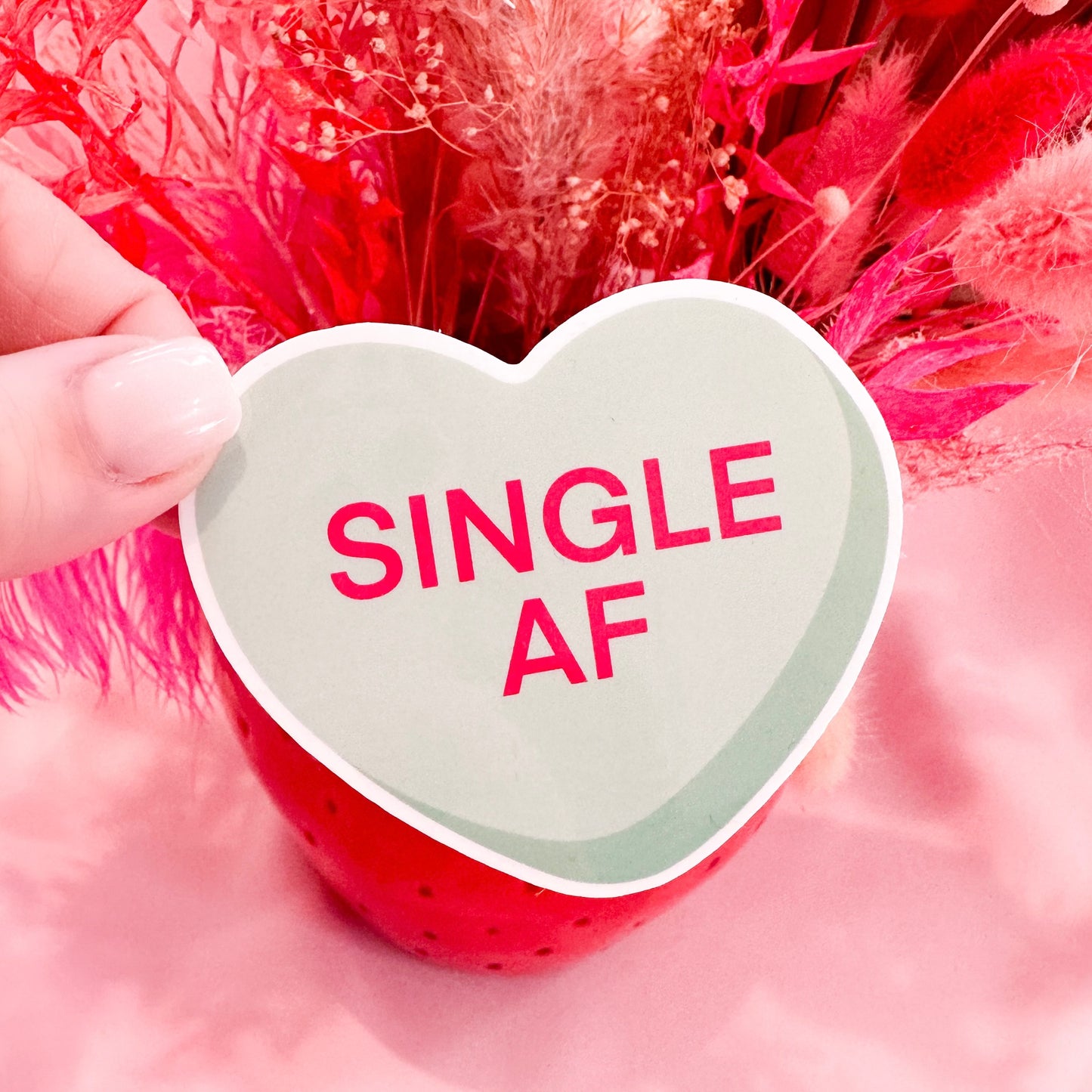 Conversation Heart Sticker: Single AF